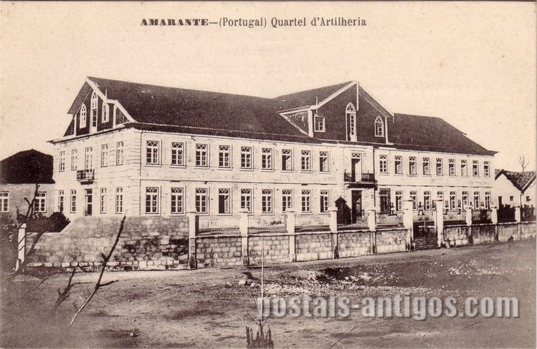 Bilhete postal ilustrado de Amarante: Quartel da Artilharia | Portugal em postais antigos
