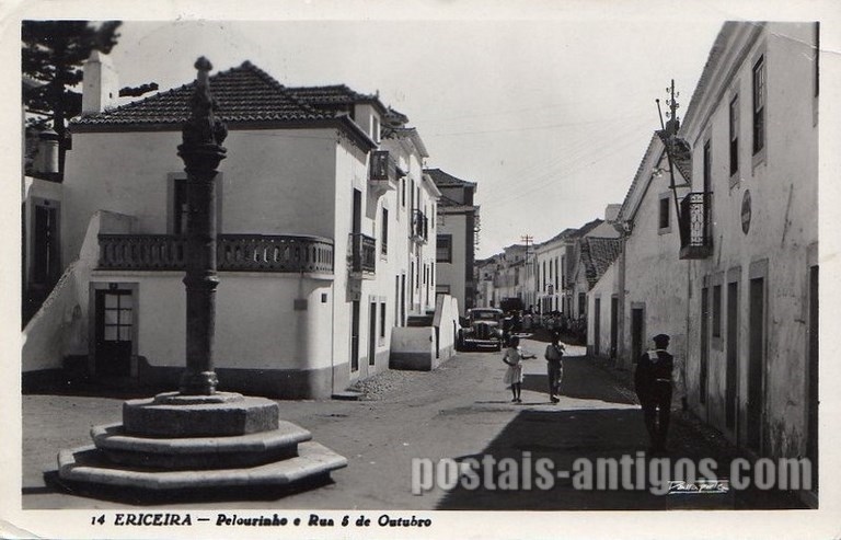 Bilhete postal ilustrado e Ericeira, Pelourinho e Rua 5 de Outubro | Portugal em postais antigos 