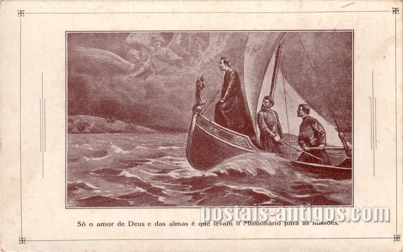 Bilhete postal ilustrado das Missões Cucujães no Ultramar,  O Amor de Deus é que levam o Missionário para as missões | Portugal em postais antigos 