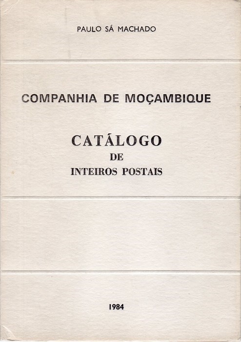 Livro : Companhia de Moçambique - Catálogo de inteiros postais | Portugal em postais antigos 