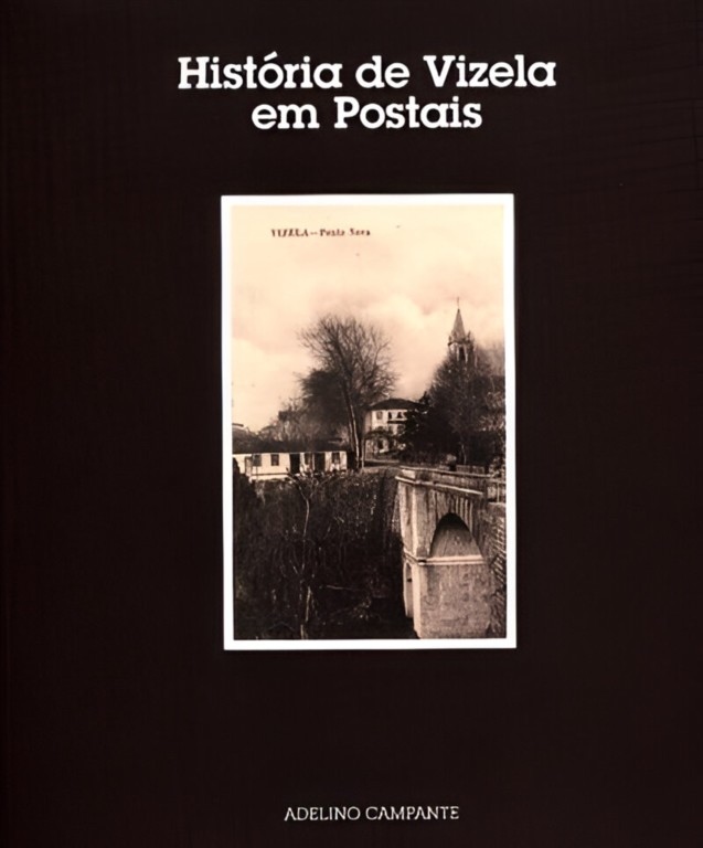 Livro : História de Vizela em Postais