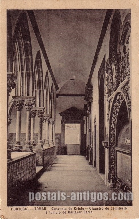 Bilhete postal ilustrado do Convento de Cristo, Claustro do cemitério, Túmulo de Baltazar de Faria, Tomar | Portugal em postais antigos